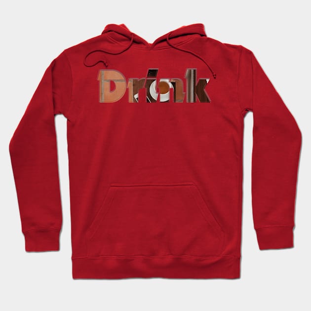 Drink Hoodie by afternoontees